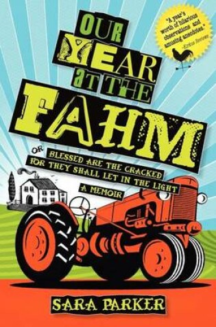 Cover of Our Year at The Fahm