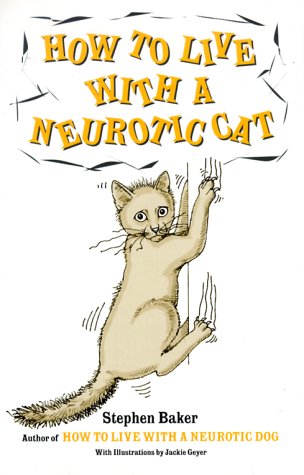 Book cover for How to Live with a Neurotic Cat