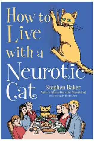Cover of How to Live with a Neurotic Cat
