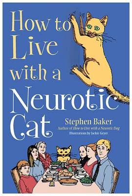 Book cover for How to Live with a Neurotic Cat