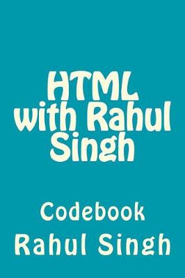 Cover of HTML with Rahul Singh