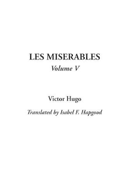 Book cover for Les Miserables, V5