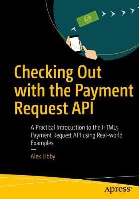 Book cover for Checking Out with the Payment Request API