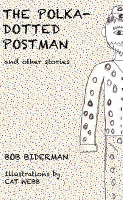 Book cover for The Polka-Dotted Postman and Other Stories