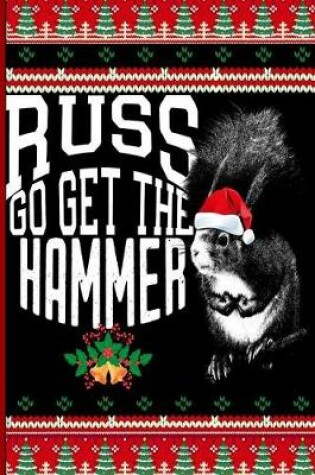 Cover of Russ Go Get The Hammer