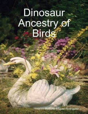 Book cover for Dinosaur Ancestry of Birds