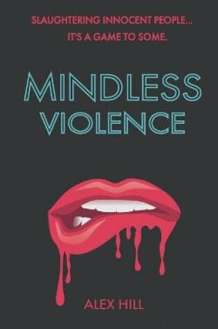 Cover of Mindless Violence