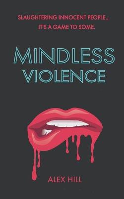 Book cover for Mindless Violence