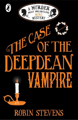 Book cover for The Case of the Deepdean Vampire