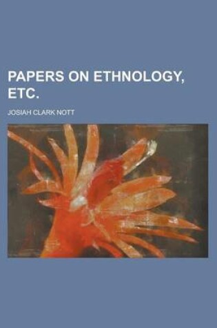 Cover of Papers on Ethnology, Etc