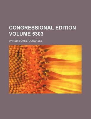 Book cover for Congressional Edition Volume 5303