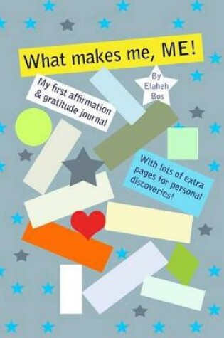 Cover of What Makes Me, Me!