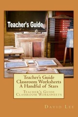 Cover of Teacher's Guide Classroom Worksheets A Handful of Stars