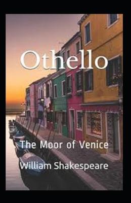 Book cover for Othello, The Moor of Venice(illustrated edition)
