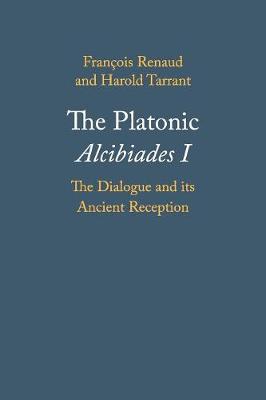Book cover for The Platonic Alcibiades I