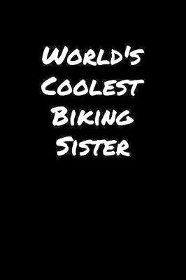 Book cover for World's Coolest Biking Sister