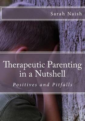 Book cover for Therapeutic Parenting in a Nutshell