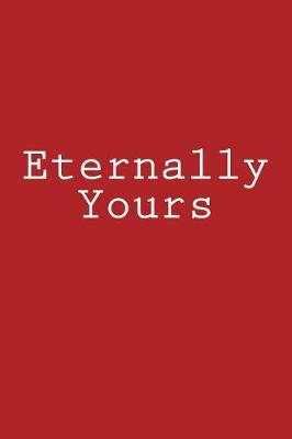 Book cover for Eternally Yours