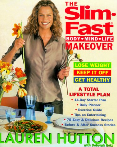 Book cover for The Slim-Fast Body, Mind, Life Makeover