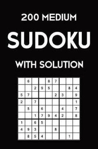 Cover of 200 medium Sudoku with solution