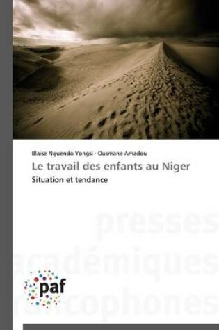 Cover of Le Travail Des Enfants Au Niger