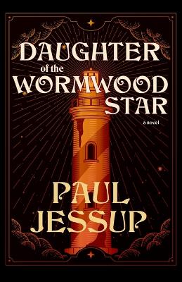 Book cover for Daughter of the Wormwood Star