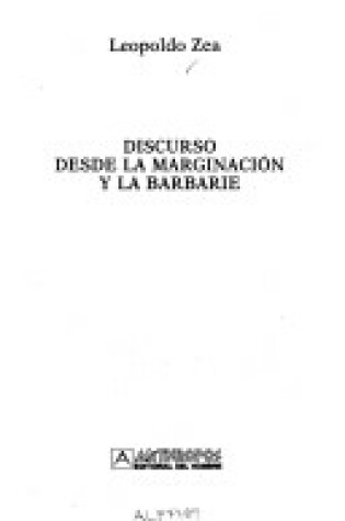 Cover of Disccurso Desde La Marginacion y La Barbarie