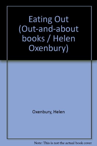 Book cover for Oxenbury Helen : Eating out (HB)