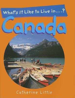 Cover of What's It Like to Live In...Canada?