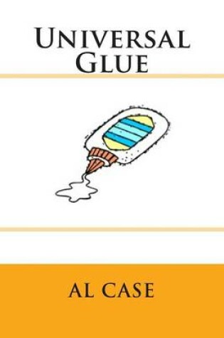 Cover of Universal Glue