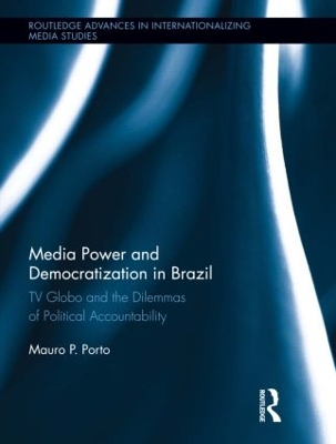 Cover of Media Power and Democratization in Brazil