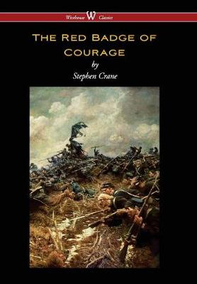 Book cover for Red Badge of Courage (Wisehouse Classics Edition)