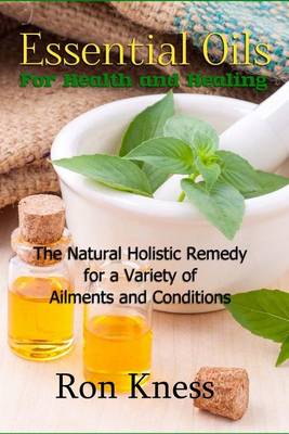 Book cover for Essential Oils for Health and Healing
