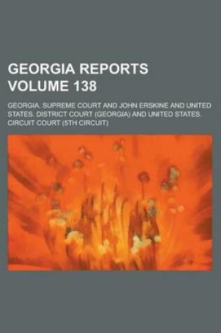 Cover of Georgia Reports Volume 138