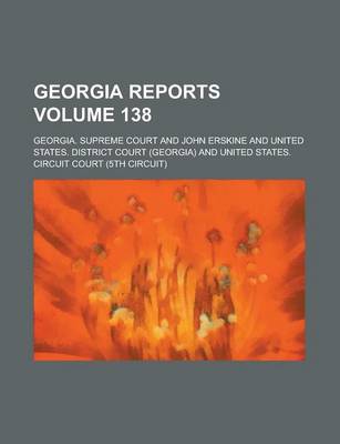 Book cover for Georgia Reports Volume 138