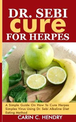 Cover of Dr. Sebi Cure for Herpes