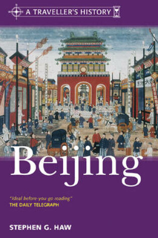 Cover of A Traveller's History of Beijing