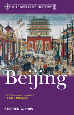 Book cover for A Traveller's History of Beijing