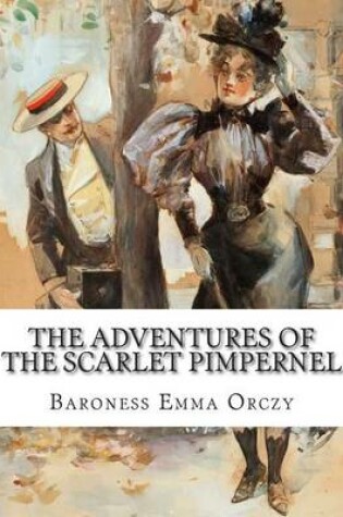 Cover of The Adventures of the Scarlet Pimpernel