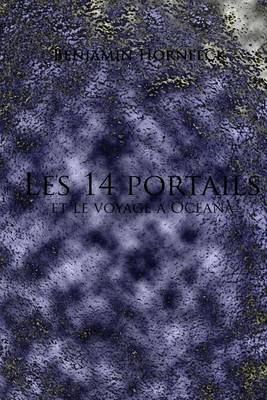 Book cover for Les 14 Portails Et Le Voyage a Oceana