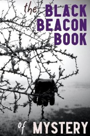 Cover of The Black Beacon Book of Mystery