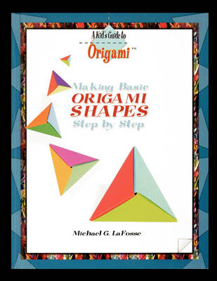 Book cover for Making Origami Shapes Step by Step