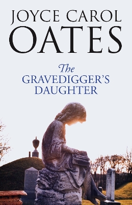 Book cover for The Gravedigger’s Daughter