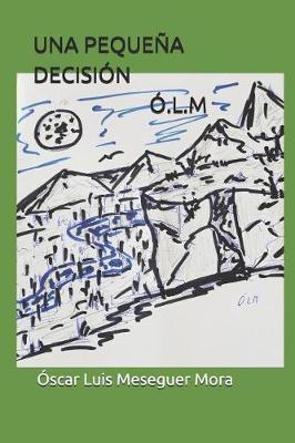 Book cover for Una Pequena Decision