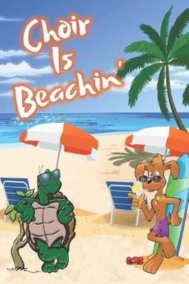 Book cover for Choir Is Beachin'