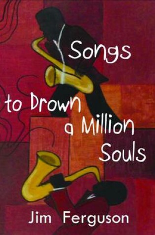 Cover of Songs to Drown a Million Souls