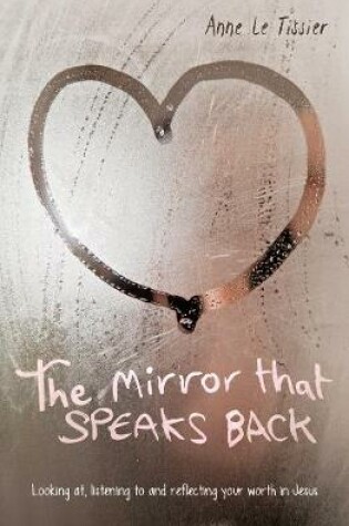 Cover of The Mirror That Speaks Back