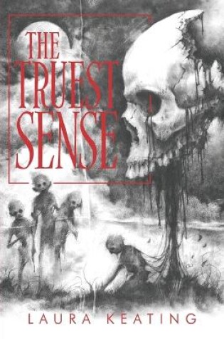 Cover of The Truest Sense