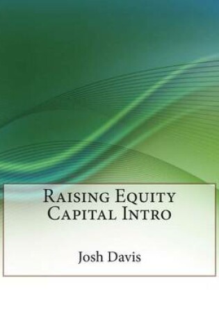 Cover of Raising Equity Capital Intro