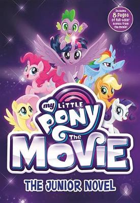 Cover of My Little Pony: The Movie: The Junior Novel